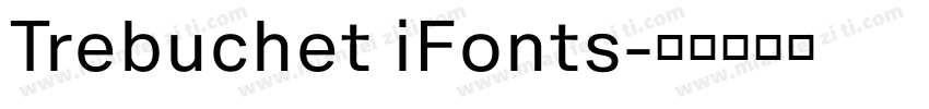 Trebuchet iFonts字体转换